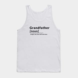 Definition Grandfathers Fathers Noun Soft and Wise Tank Top